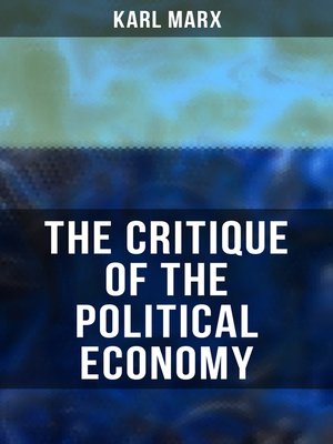 cover image of The Critique of the Political Economy